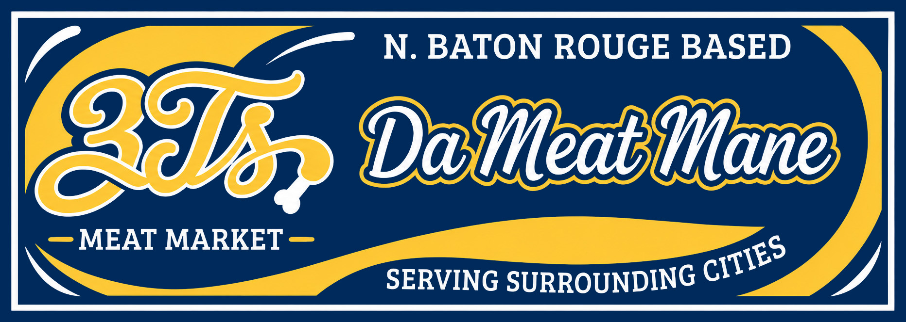 3Ts Meat Market: N. Baton Rouge Based, Da Meat Mane, Serving Surrounding Cities
